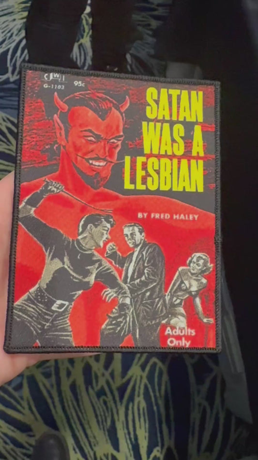 Satan Was A Lesbian Patch