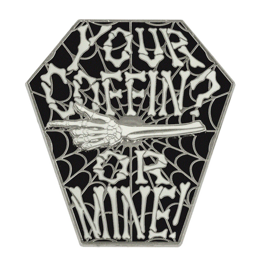 Your Coffin or Mine Spinning Enamel Pin