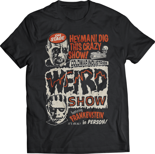 WEIRD SHOW T-SHIRT