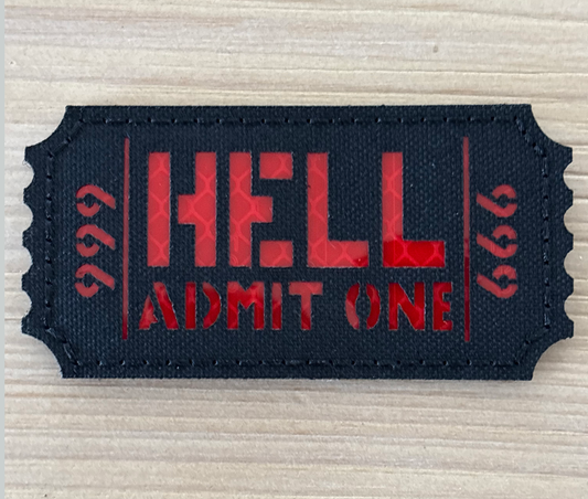 Hell Admit One Patch Velcro